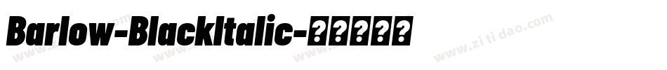 Barlow-BlackItalic字体转换 Barlow-BlackItalic字体转换