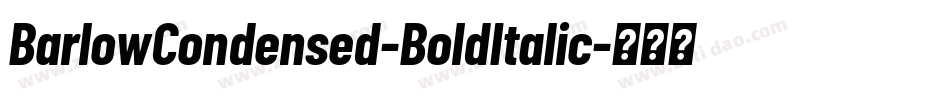 BarlowCondensed-BoldItalic字体转换