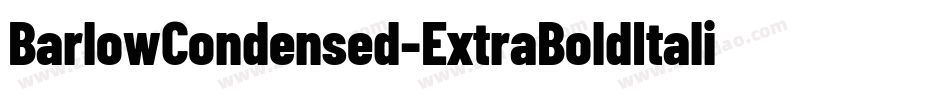 BarlowCondensed-ExtraBoldItalic字体转换