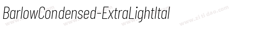 BarlowCondensed-ExtraLightItalic字体转换