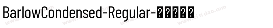BarlowCondensed-Regular字体转换