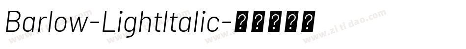Barlow-LightItalic字体转换