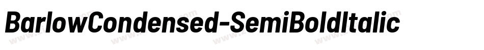 BarlowCondensed-SemiBoldItalic字体转换