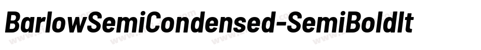 BarlowSemiCondensed-SemiBoldItalic字体转换