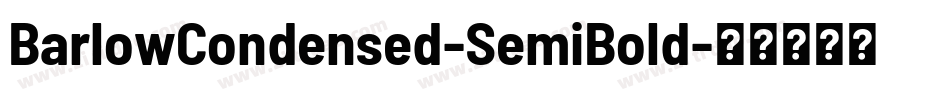 BarlowCondensed-SemiBold字体转换