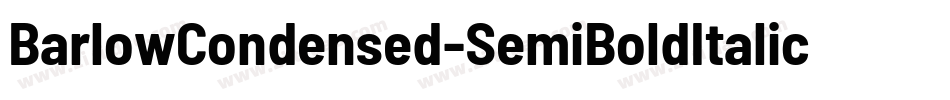BarlowCondensed-SemiBoldItalic字体转换