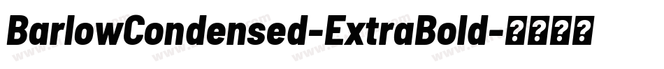BarlowCondensed-ExtraBold字体转换