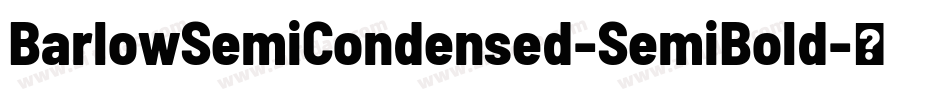 BarlowSemiCondensed-SemiBold字体转换