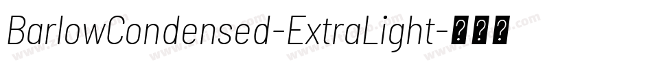 BarlowCondensed-ExtraLight字体转换