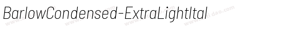 BarlowCondensed-ExtraLightItalic字体转换