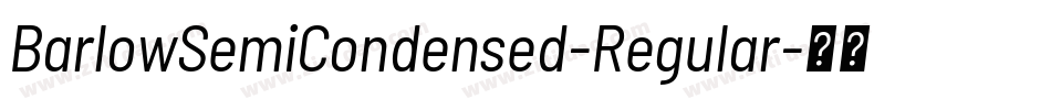 BarlowSemiCondensed-Regular字体转换