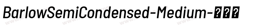 BarlowSemiCondensed-Medium字体转换