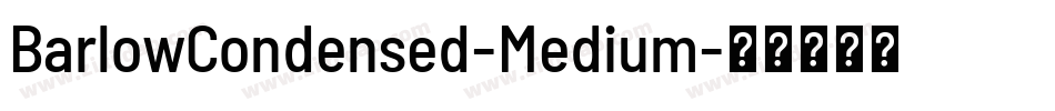 BarlowCondensed-Medium字体转换