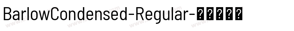 BarlowCondensed-Regular字体转换