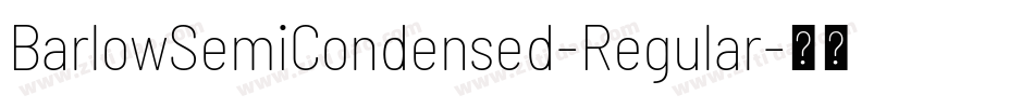 BarlowSemiCondensed-Regular字体转换