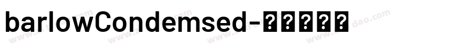 barlowCondemsed字体转换