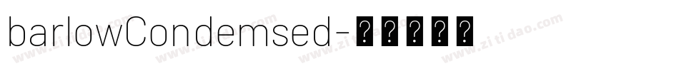 barlowCondemsed字体转换