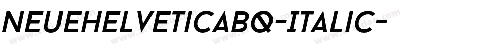 NeueHelveticaBQ-Italic字体转换