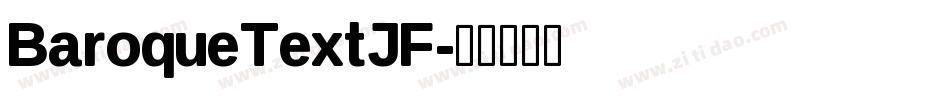 BaroqueTextJF字体转换 BaroqueTextJF字体转换