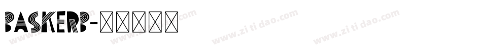 BASKERB字体转换