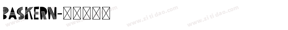 BASKERN字体转换