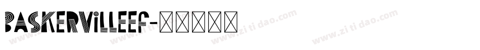 BaskervilleEF字体转换