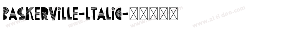 baskerville-ltalic字体转换 baskerville-ltalic字体转换