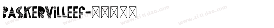 BaskervilleEF字体转换