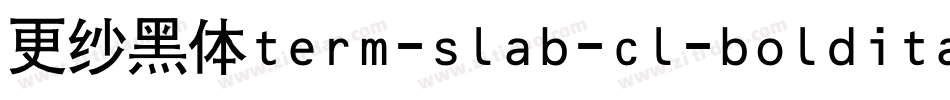 更纱黑体term-slab-cl-bolditalic手机版字体转换