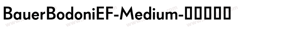 BauerBodoniEF-Medium字体转换