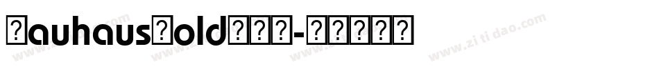 BauhausBold手机版字体转换
