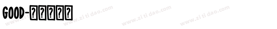 Good字体转换