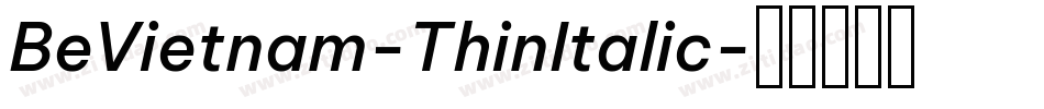 BeVietnam-ThinItalic字体转换