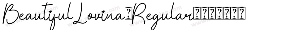 BeautifulLovina-Regular-2字体转换