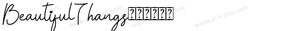 BeautifulThangs字体转换