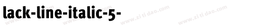 lack-line-italic-5字体转换