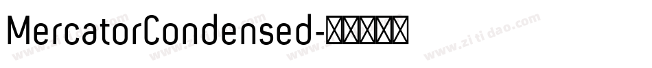 MercatorCondensed字体转换