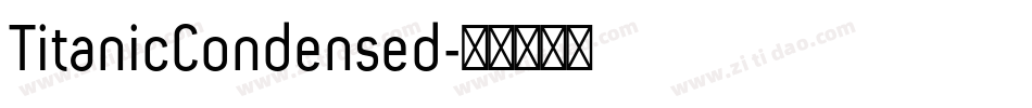 TitanicCondensed字体转换