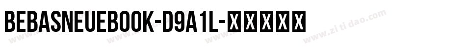 BebasNeueBook-d9A1l字体转换
