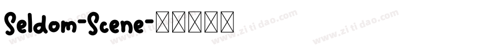 Seldom-Scene字体转换