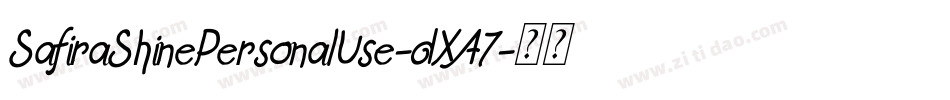 SafiraShinePersonalUse-dXA7字体转换