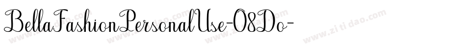 BellaFashionPersonalUse-O8Do字体转换