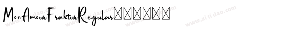 MonAmourFrakturRegular字体转换