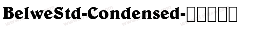 BelweStd-Condensed字体转换
