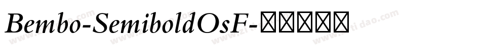 Bembo-SemiboldOsF字体转换