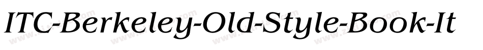 ITC-Berkeley-Old-Style-Book-It字体转换 ITC-Berkeley-Old-Style-Book-It字体转换
