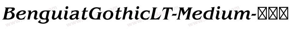 BenguiatGothicLT-Medium字体转换