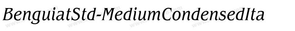 BenguiatStd-MediumCondensedItal字体转换