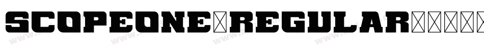 ScopeOne-Regular字体转换
