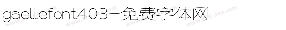 gaellefont403字体转换